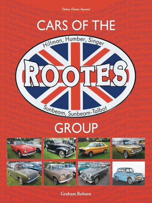 Title details for Cars of the Rootes Group by Graham Robson - Available